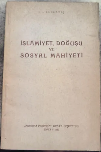 Islamiyet dogusu ve sosyal mahiyeti ("Az iszlám születése és társadalmi jellege" török nyelven) Legnépszerűbb
