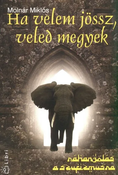 Ha velem jössz, veled megyek - Ráhangolás a szufizmusra Árcsökkenés