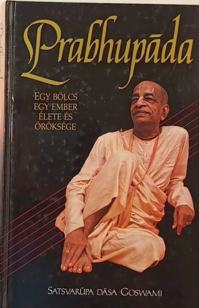 Ajánlat Prabhupada - Egy bölcs ember élete és öröksége