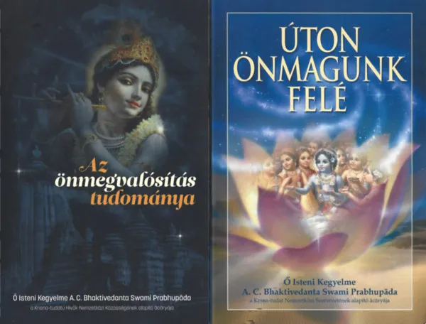 Kiárusítás Úton önmagunk felé (Felsőbbrendú tudat / A boldogság elve / A lelki tanítómester / Yoga és meditáció / Lelki megoldás evilági problémákra / Tudomány és filozófia)