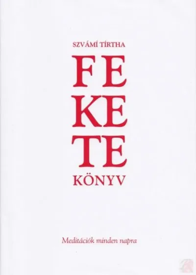 Biztonságos fizetés Fekete Könyv - Meditációk minden napra