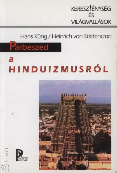 Azonnal elérhető Párbeszéd a hinduizmusról