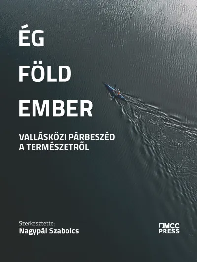 Ég, Föld, ember - Vallásközi párbeszéd a természetről Expressz szállítás