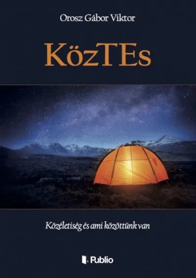 Gyors szállítás KözTEs - Közéletiség és ami közöttünk van