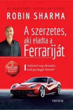 Különleges ajánlat A szerzetes, aki eladta a Ferrariját