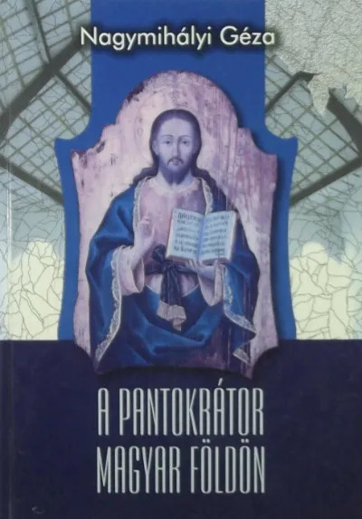 Biztonságos vásárlás A Pantokrátor magyar földön