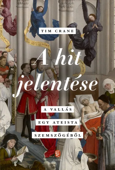 Újdonság A hit jelentése - A vallás egy ateista szemszögéből