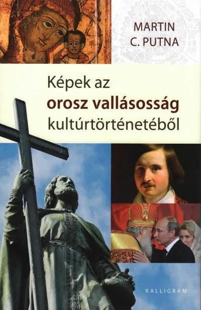 Expressz kézbesítés Képek az orosz vallásosság kultúrtörténetéből
