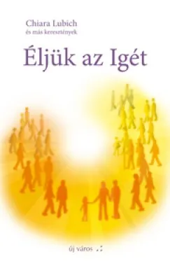 Éljük az Igét 1. Szuper ajánlat