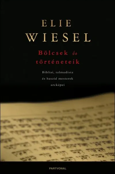 Bölcsek és történeteik - Bibliai, talmudista és haszid mesterek arcképei Kiárusítás