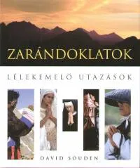 Szuper ajánlat Zarándoklatok - Lélekemelő utazások