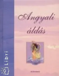 Angyali áldás Utolsó esély