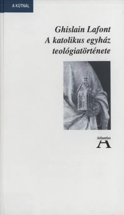 A katolikus egyház teológiatörténete Biztonságos vásárlás