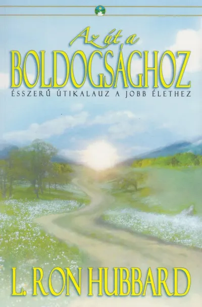 Akciós ár Az út a boldogsághoz - Ésszerű útikalauz a jobb élethez