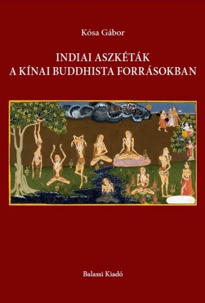 Akció Indiai aszkéták a kínai buddhista forrásokban