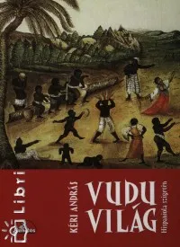 Akció Vudu világ - Hispaniola szigetén