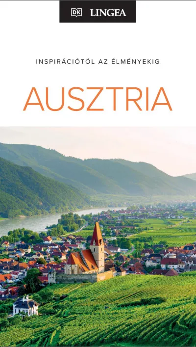 Csak ma Ausztria - Inspirációtól az élményekig