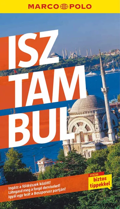 Isztambul - Marco Polo Szuper ajánlat