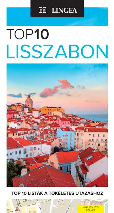 Lisszabon - TOP10 - Térkép melléklettel Olcsó
