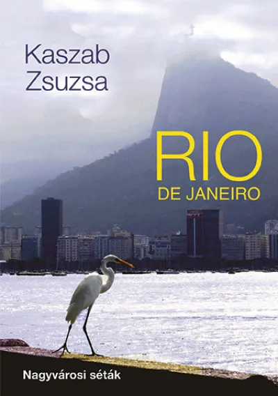 Rio de Janeiro - Nagyvárosi séták Újdonság
