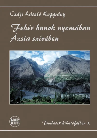 Fehér hunok nyomában Ázsia szívében Legjobb ár