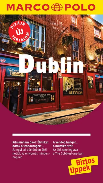 Dublin - Marco Polo Exkluzív ajánlat