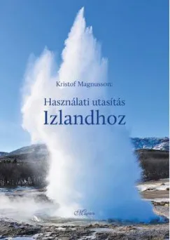 Használati utasítás Izlandhoz Legkelendőbb