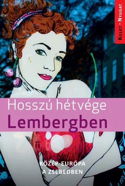 Hosszú hétvége Lembergben Rendeld meg most