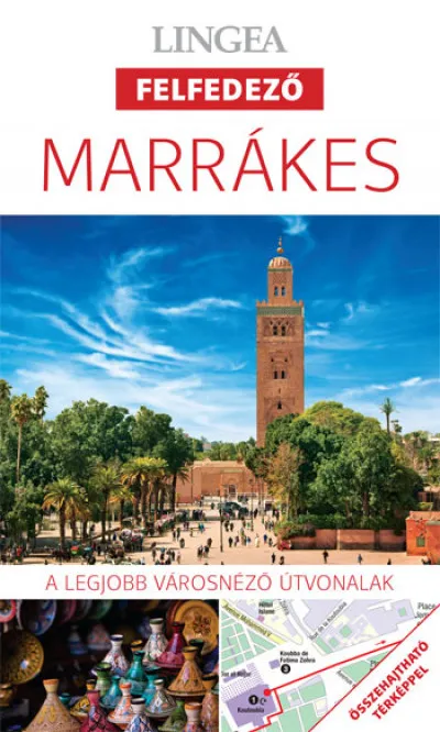 Marrákes - Lingea felfedező Bestseller