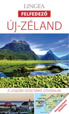 Legjobb ár Új-Zéland - A legjobb országjáró útvonalak