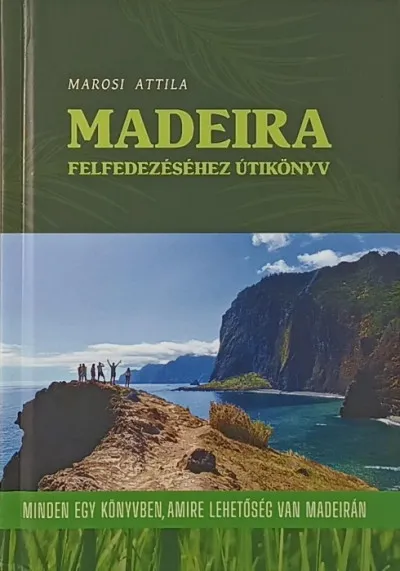 Expressz kézbesítés Madeira felfedezéséhez útikönyv