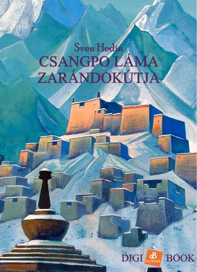 Különleges ajánlat Csangpo láma zarándokútja