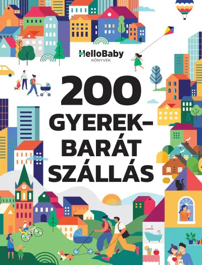 200 Gyerekbarát szállás Biztonságos vásárlás