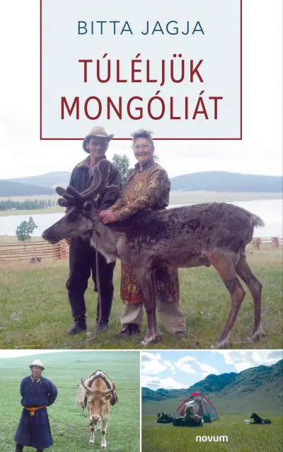 Bestseller Túléljük Mongóliát