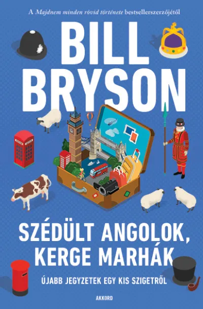 Szédült angolok, kerge marhák - Újabb jegyzetek egy kis szigetről Szuper ajánlat