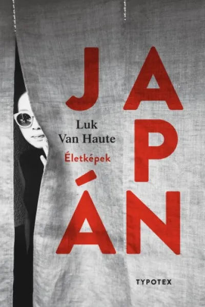 Japán - Életképek Végkiárusítás
