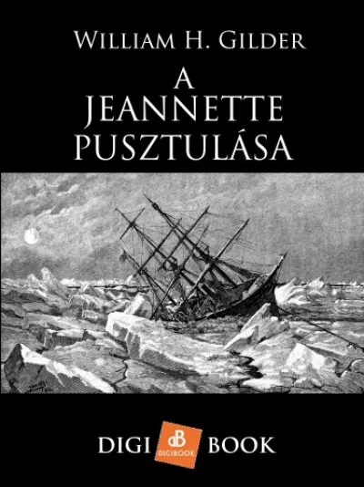 Biztonságos fizetés A Jeannette pusztulása