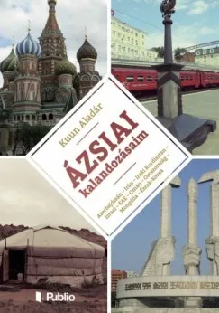 Ázsiai kalandozásaim Legnépszerűbb