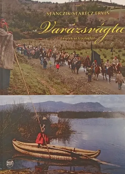 Varázsvágta - Levelek az Újvilágból Bestseller