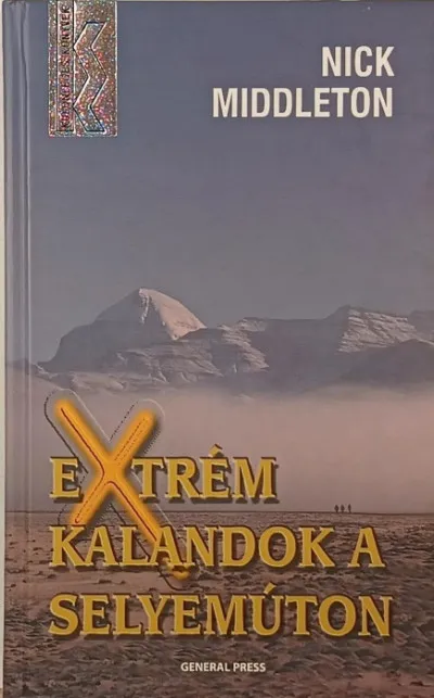 Extrém kalandok a Selyemúton Ajánlat