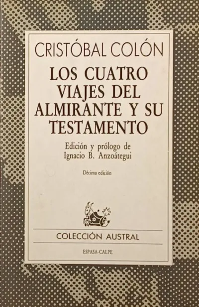 Los cuatro viajes del almirante y su testamento - Décima edición Outlet