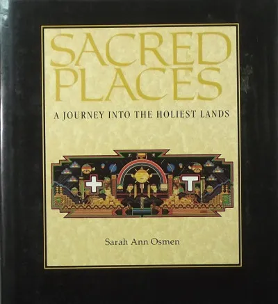 Sacred Places - A Journey Into the Holiest Lands Végkiárusítás