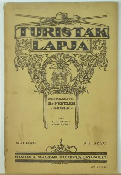 Biztonságos vásárlás Turisták lapja - 1936 aug-szept. 8-9. szám