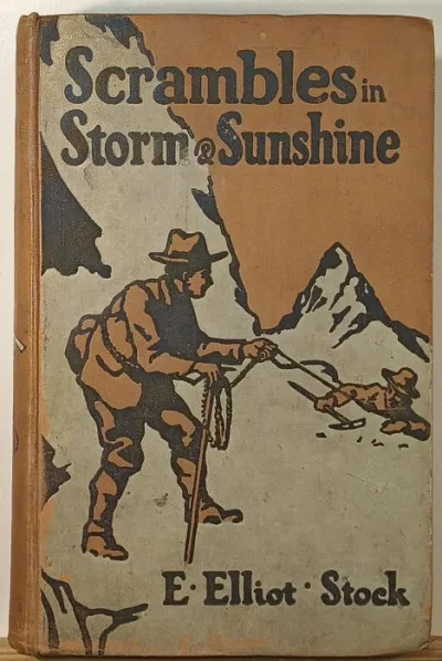 Scrambles in Storm and Sunshine - Among the Swiss & English Alps Népszerű