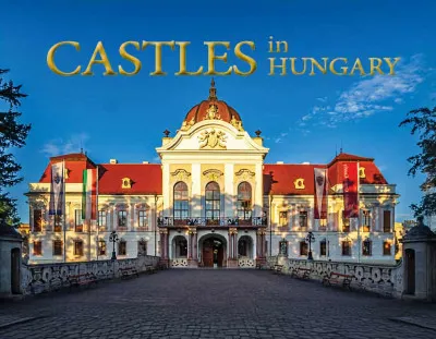 Castles in Hungary Korlátozott ajánlat