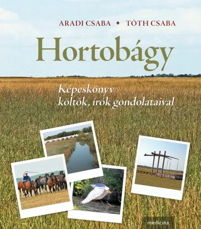 Hortobágy - Képeskönyv költők, írók gondolataival Prémium