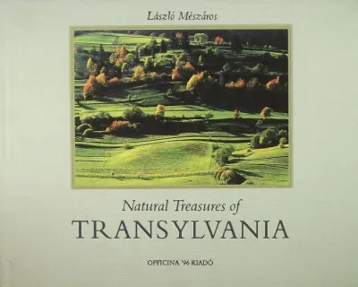 Ajánlat Natural Treasures of Transylvania