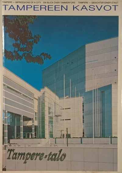 Tampereen kasvot - (finn-angol nyelven) Kihagyhatatlan ajánlat