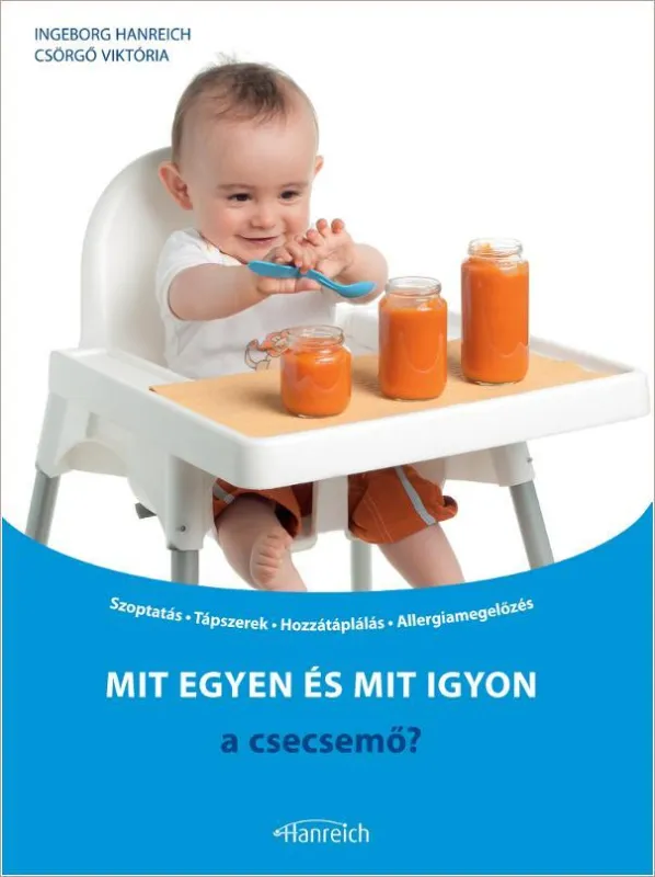 Árcsökkenés MIT EGYEN ÉS MIT IGYON A CSECSEMŐ?