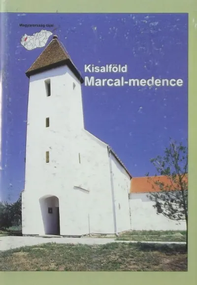 Kisalföld - Marcal-medence Kihagyhatatlan ajánlat